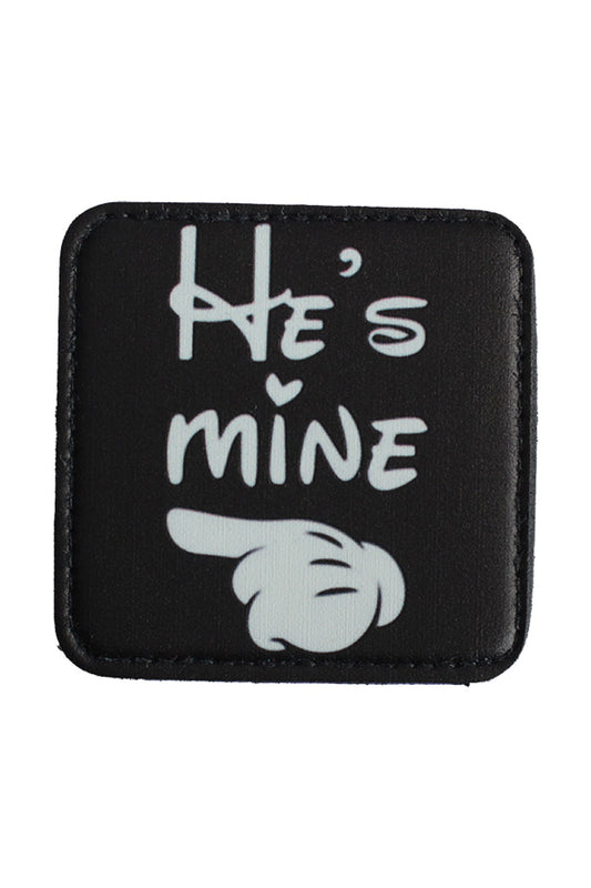 He's Mine Model 7x7cm Şapka Uyumlu Patch